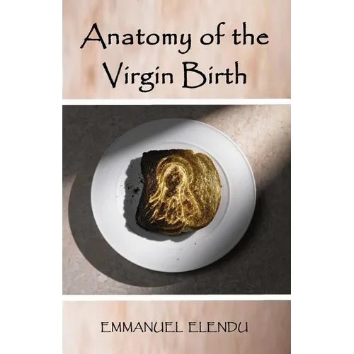 Anatomy of the Virgin Birth