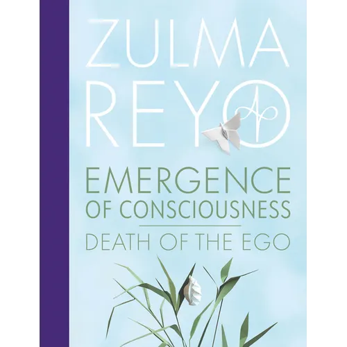 Emergence of Consciousness: Death of the Ego