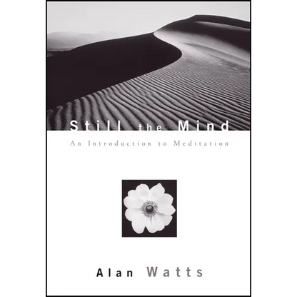 Still the Mind: An Introduction to Meditation - Paperback