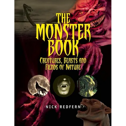 The Monster Book: Creatures, Beasts and Fiends of Nature - Paperback