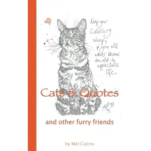 Cats & Quotes & Other Furry Friends