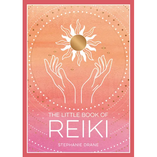 The Little Book of Reiki