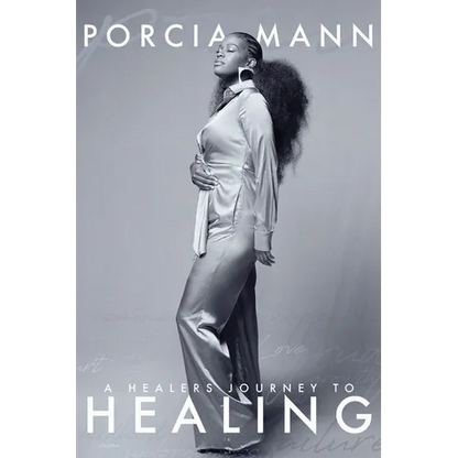A Healer's Journey To Healing