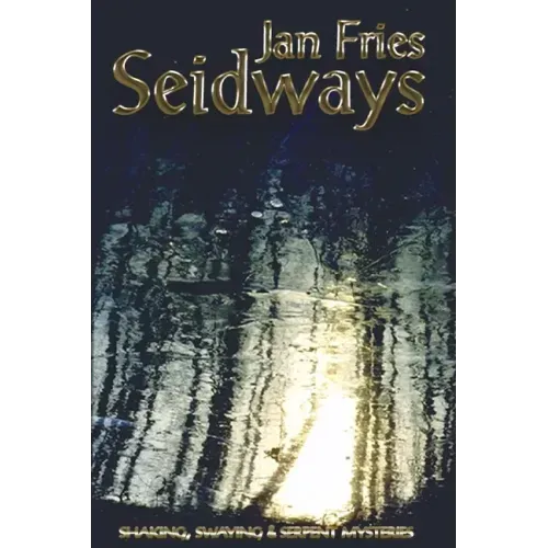 Seidways: Shaking, Swaying and Serpent Mysteries