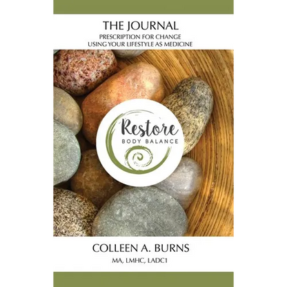 The Journal Prescription for Change: Using Your Lifestyle as Medicine - Hardcover