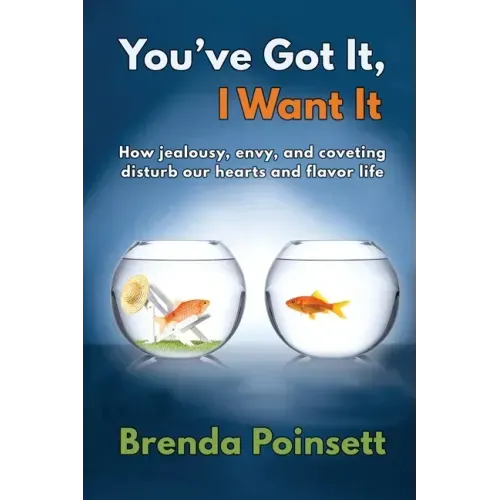 You've Got It, I Want It