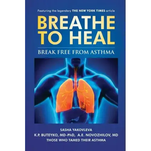 Breathe To Heal: Break Free From Asthma