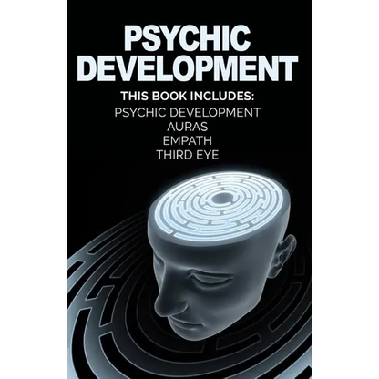 Psychic Development: Develop Psychic Abilities, Auras, Third Eye, Empath +1 BONU - Paperback