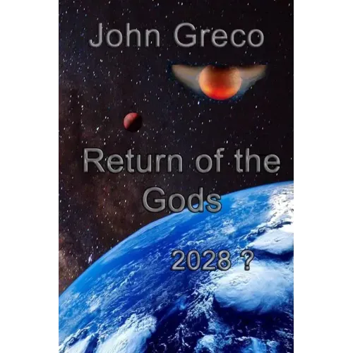 Return of the Gods: 2028 ?