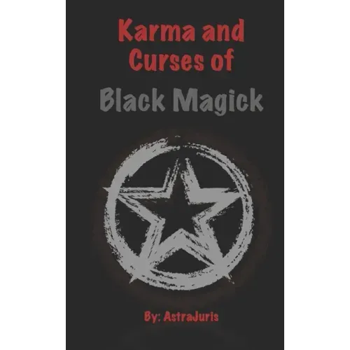 Karma and Curses of Black Magick