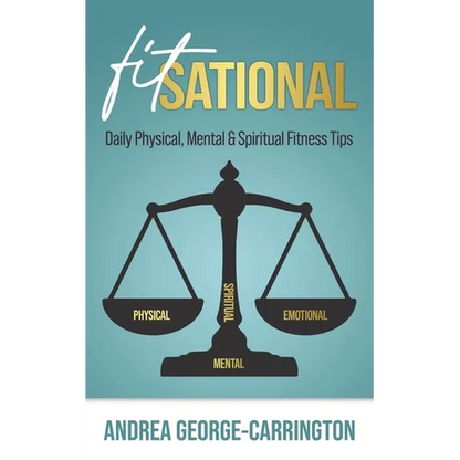 Fitsational: Daily Physical, Mental & Spiritual Fitness Tips