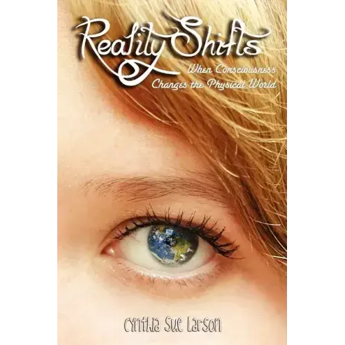 Reality Shifts: When Consciousness Changes the Physical World