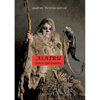 Asatru: Norse spirituality - Paperback