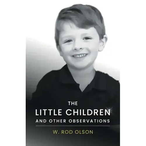 The Little Children and Other Observations