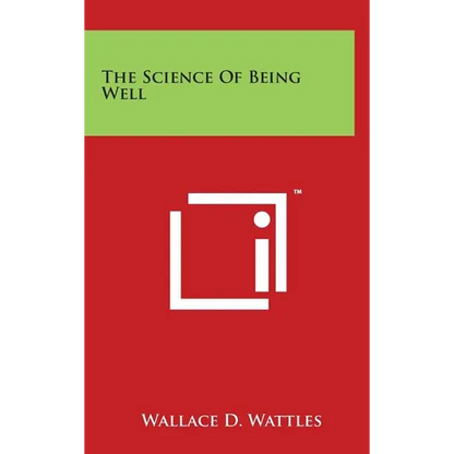 The Science Of Being Well