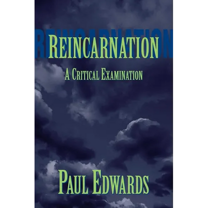 Reincarnation: A Critical Examination - Paperback