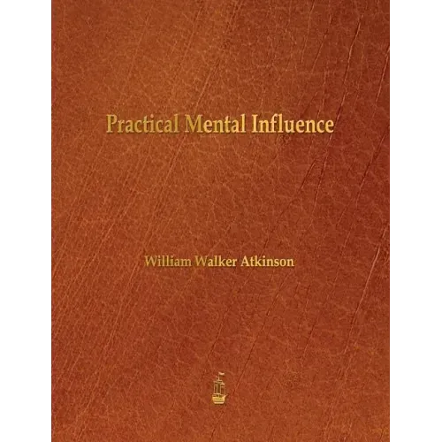 Practical Mental Influence