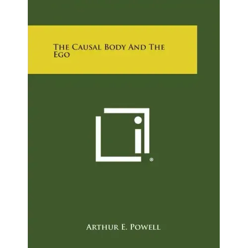 The Causal Body and the Ego