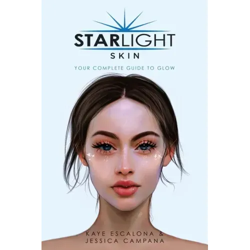 Starlight Skin: Your Complete Guide to Glow