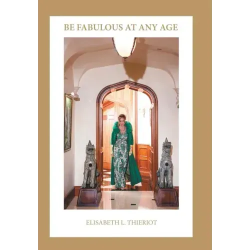 Be Fabulous at Any Age