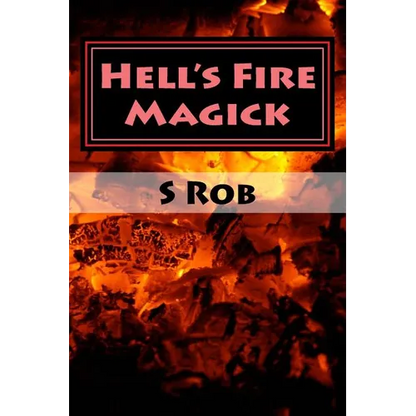 Hell's Fire Magick - Paperback