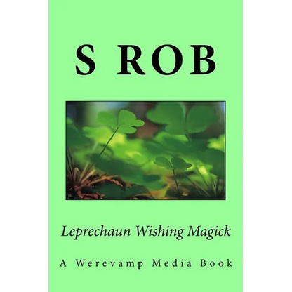 Leprechaun Wishing Magick - Paperback