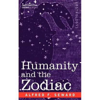 Humanity and the Zodiac - Paperback