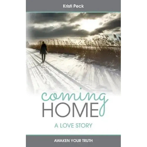 Coming Home: A Love Story