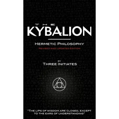 The Kybalion - Revised and Updated Edition
