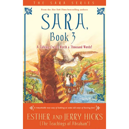 Sara, Book 3: A Talking Owl Is Worth a Thousand Words! - Paperback