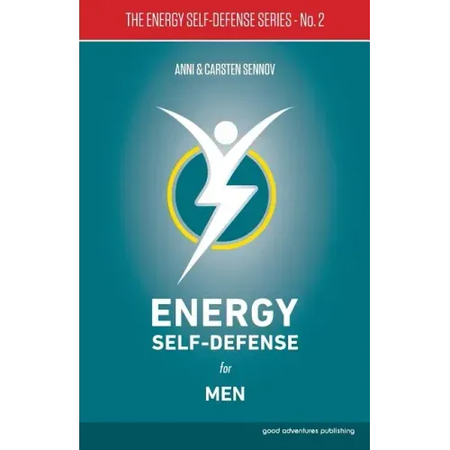 Energy Self-Defense for Men