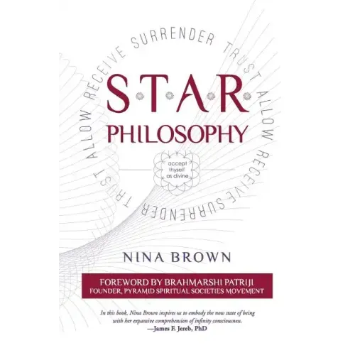 S.T.A.R. Philosophy: Accept Thyself As Divine