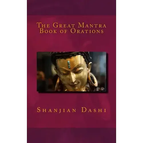 The Great Mantra Book of Orations