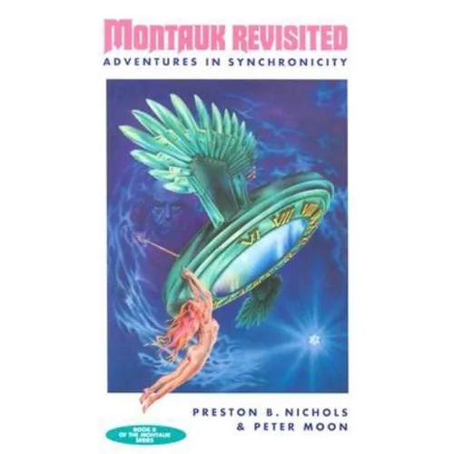 Montauk Revisited: Adventures in Synchronicity