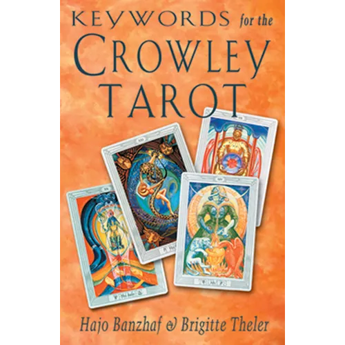 Keywords for the Crowley Tarot