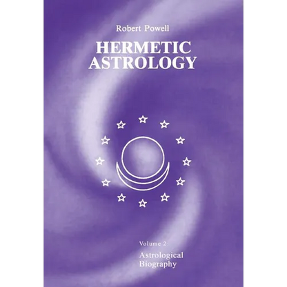 Hermetic Astrology: Vol. 2 - Paperback