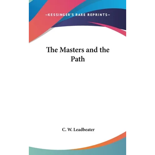 The Masters and the Path