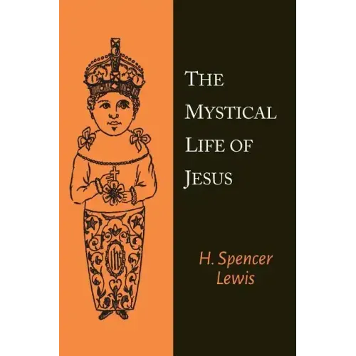The Mystical Life of Jesus