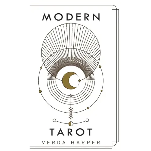 Modern tarot: The ultimate guide to the mystery, witchcraft, cards, decks, spreads and how to avoid traps and understand the symboli