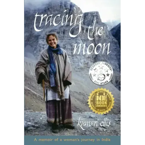 Tracing the Moon: A memoir of a woman's journey in India