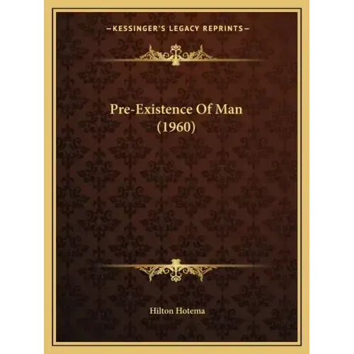 Pre-Existence Of Man (1960)