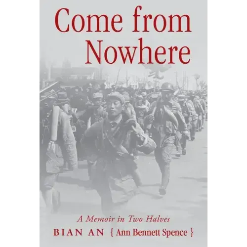 Come from Nowhere: A Memoir in Two Halves