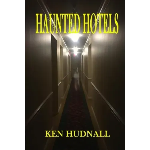 Haunted Hotels