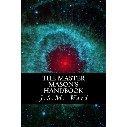 The Master Mason's Handbook - Paperback