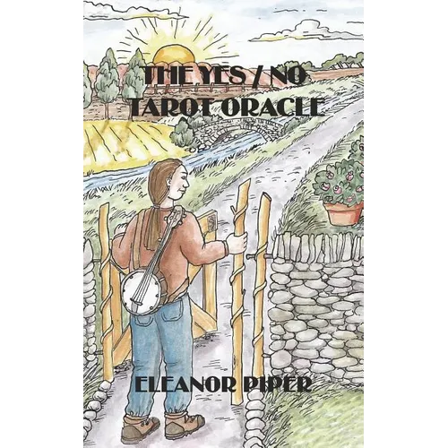 The Yes / No Tarot Oracle