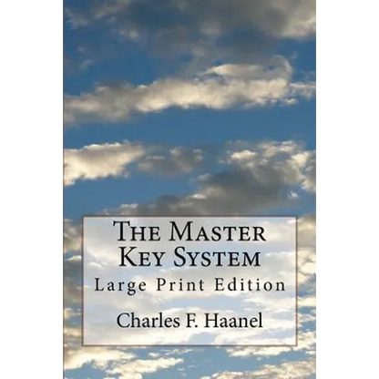 The Master Key System: Large Print Edition