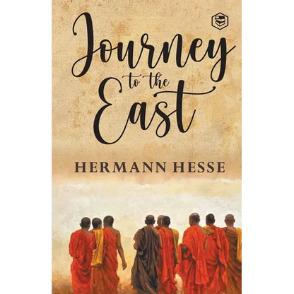 The Journey To The East - Paperback