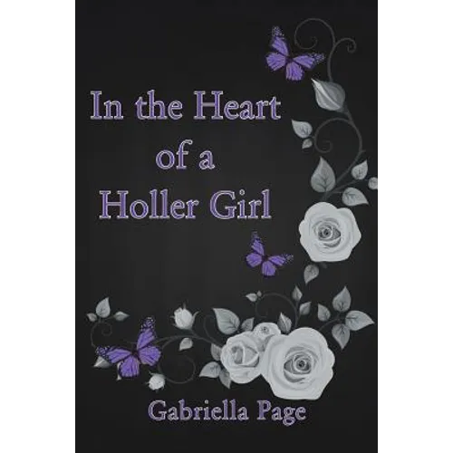 In the Heart of a Holler Girl