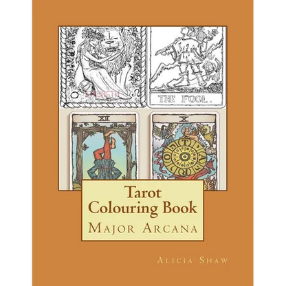 Tarot Colouring Book: Major Arcana Deck