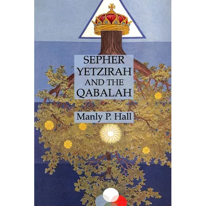 Sepher Yetzirah and the Qabalah - Paperback